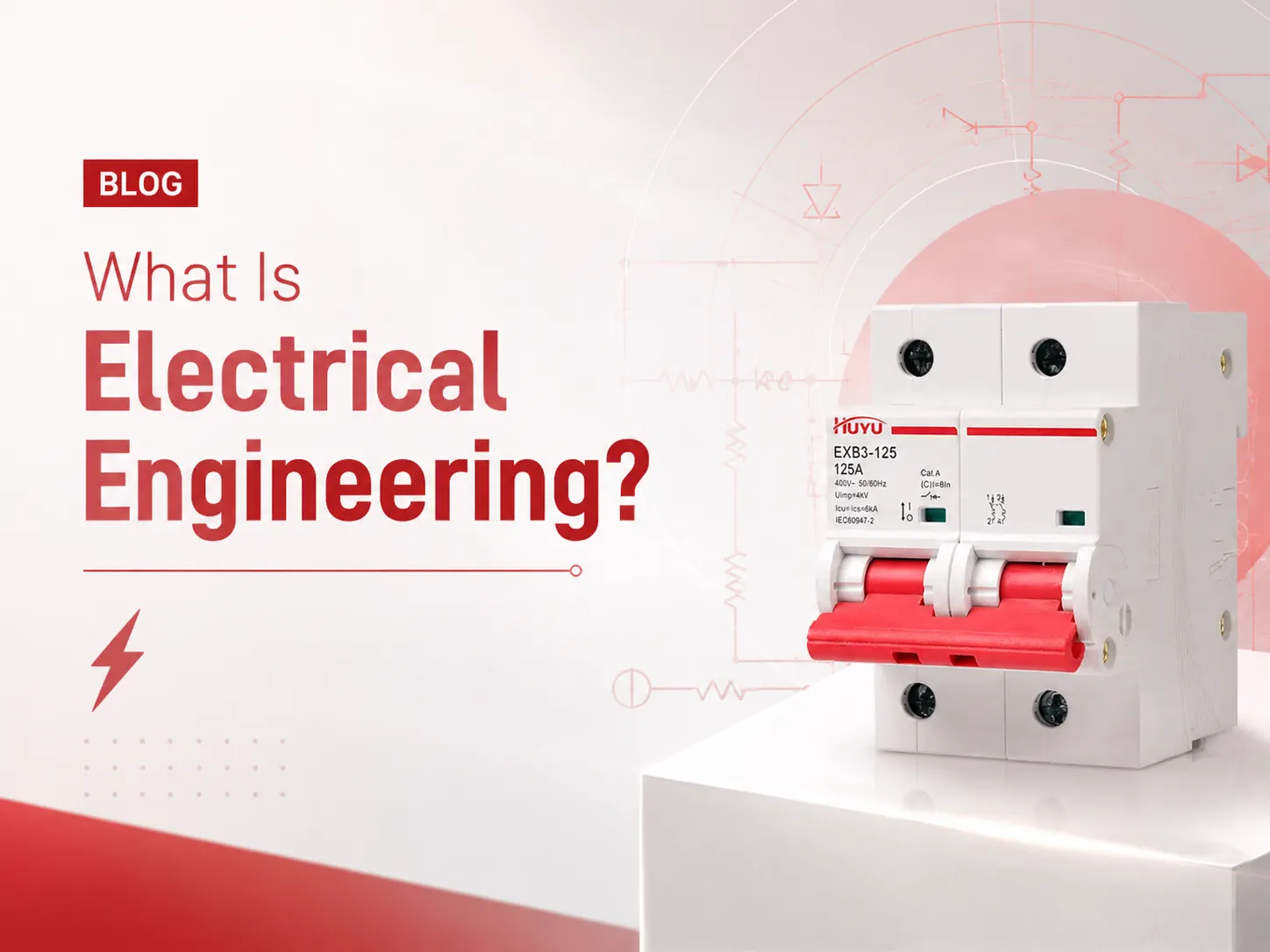 What is Electrical Engineering