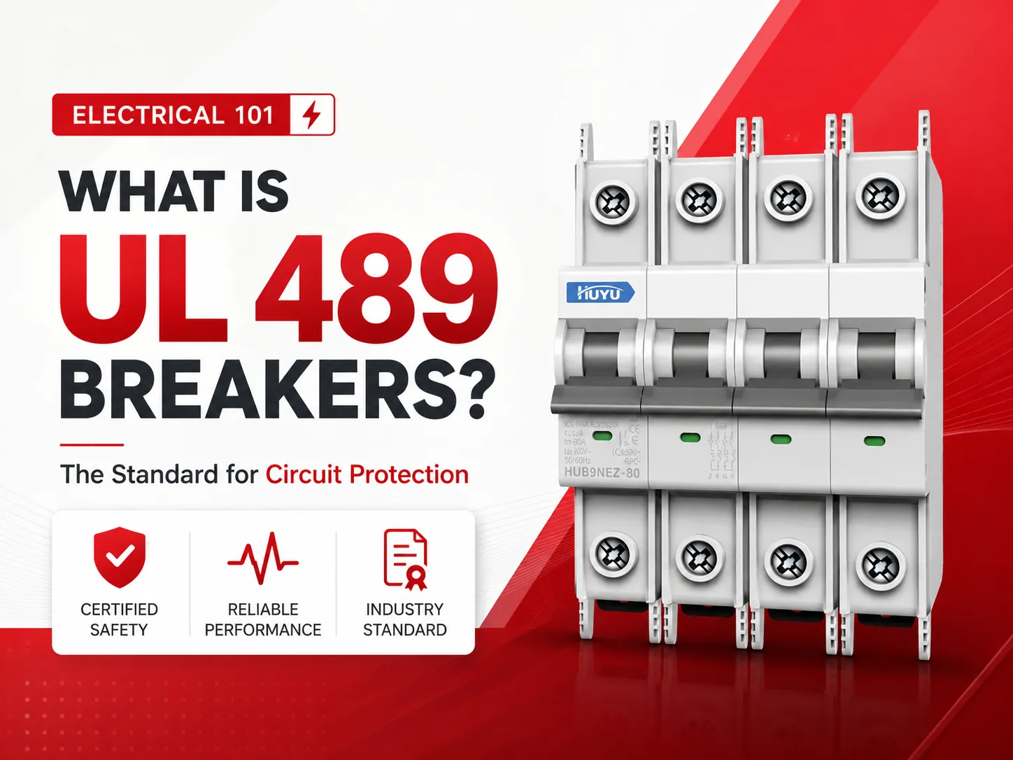 What Is UL 489 Breakers