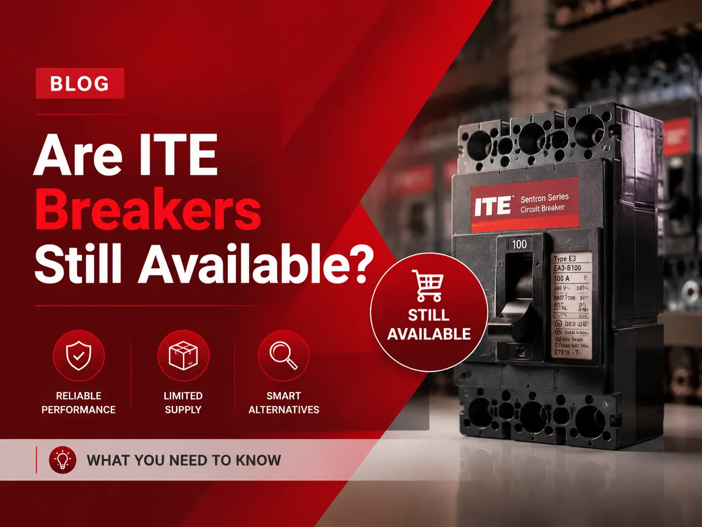 Are ITE Breakers Still Available