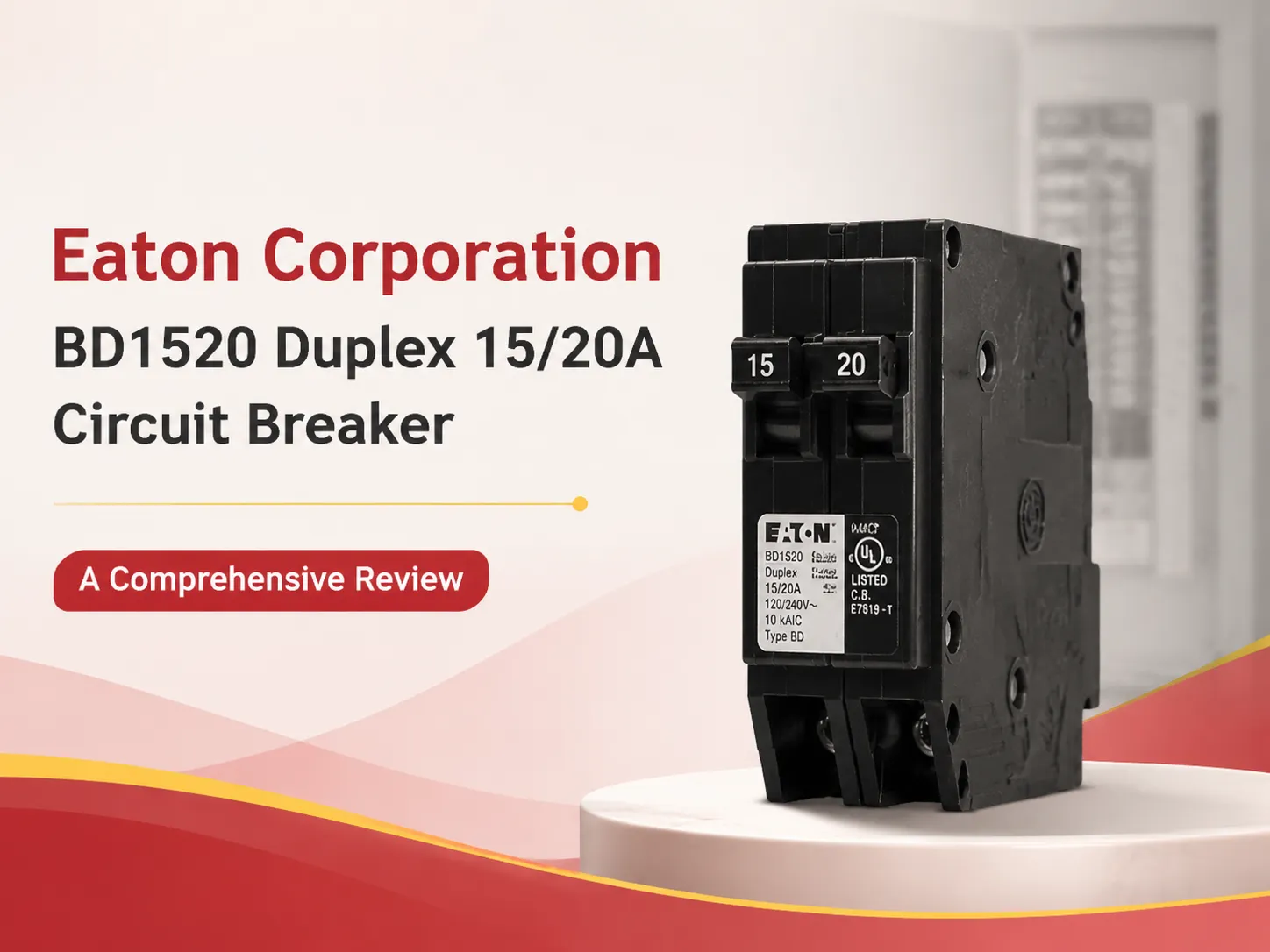 Eaton Corporation BD1520 Duplex 15/20A Circuit Breaker: A Comprehensive Review